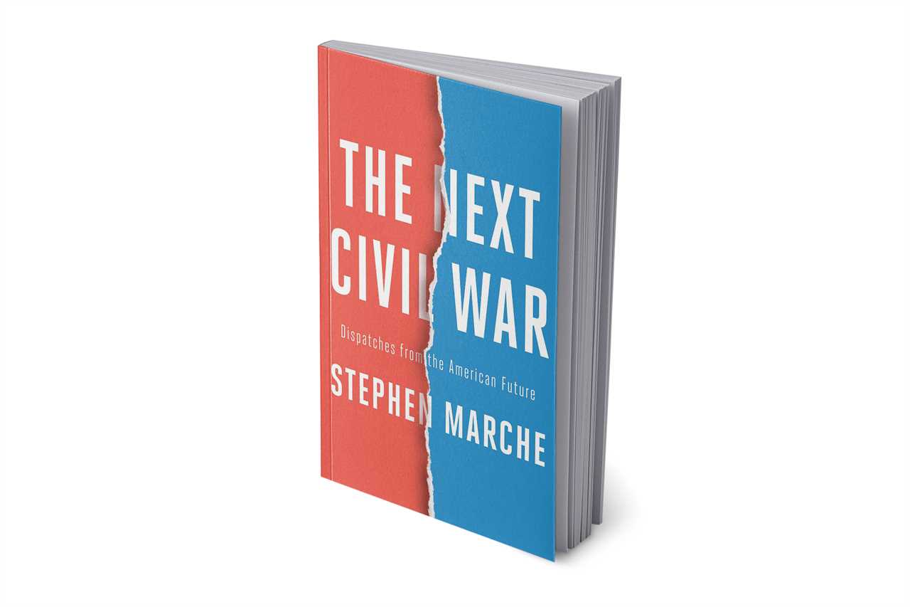Stephen Marche's 'The Next Civil War' imagines what the fall of America might look like. 